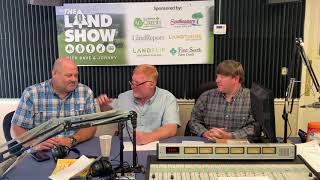 The Land Show Episode 239